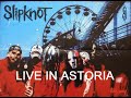 Slipknot Live At Astoria London 1999 PROSHOT Remastered Version