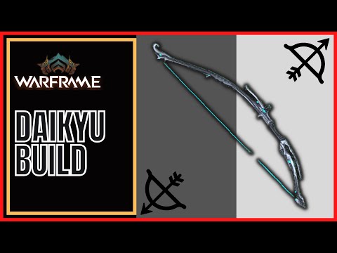 Warframe 2022 Daikyu Build