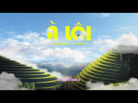Double2T x Masew - Ồi La「Chill chill Ver.」Phavinci remix