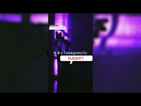 M.Ø x Tobagomolly - Alright (Official Lyrics Video)