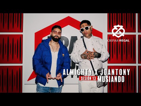 ALMIGHTY, JOANTONY - SALMO (MUSIANDO SESIÓN 13)