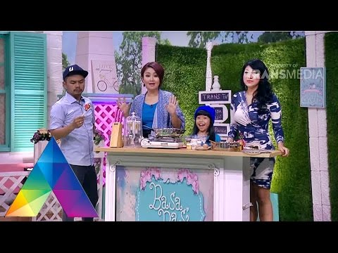 BASA-BASI 27 JANUARI 2016 - Cara Mengolah Makanan Sehat Untuk Anak Part 1/5