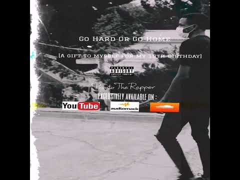 Pronto The Rapper- Go Hard Or Go Home [Prod. By Hendrik Volta]