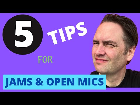5 TIPS FOR JAM SESSIONS AND OPEN MIC NIGHTS