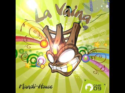 La Vaina - Original mix - Mandi-House - Groove Minds Records