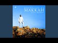 Mountains Of Makkah Voice Only