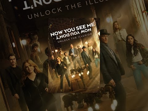 Now You See Me: Now You Don'T