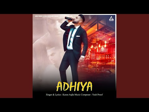 Adhiya (Full Audio) — watch video