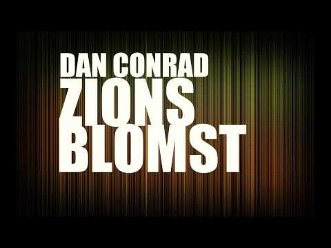 Dan Conrad Zions Blomst - HD m. lyrik