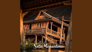 Download lagu Setia Menantimu mp3 Download lagu Setia Menantimu mp3