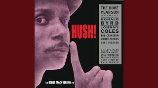 Hush! (feat. Donald Byrd & Johnny Coles)