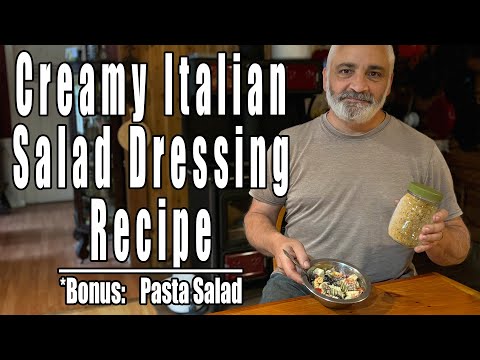 Creamy Italian Salad Dressing Recipe