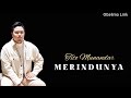 Tito Munandar - Merindunya (Lirik)