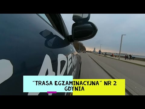 "Trasa egzaminacyjna" nr 2 Gdynia - egzamin na prawo jazdy kat. B