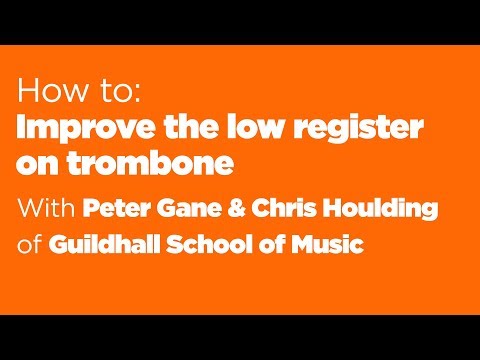 Improve lower register on trombone with body resonance & false harmonics