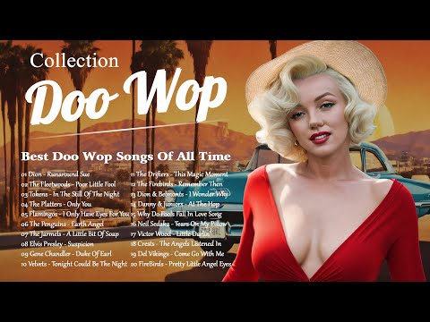 Doo Wop Collection ???? Greatest Hits Of 50s and 60s ???? Best Doo Wop Songs Of All Time