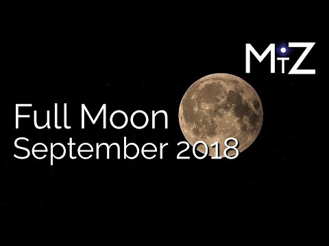 Full Moon September 24th & 25th 2018 - True Sidereal Astrology