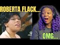 RIP LEGEND Roberta Flack Peabo Bryson Tonight I Celebrate My Love REACTION