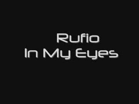 Rufio - In My Eyes