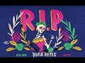 Sofia Reyes - R.I.P (feat. Rita Ora & Anitta)[Official Lyric Video]