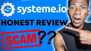 Systeme io Review -⚠️WARNING⚠️- Just Another SCAM??? (My Honest Opinion)
