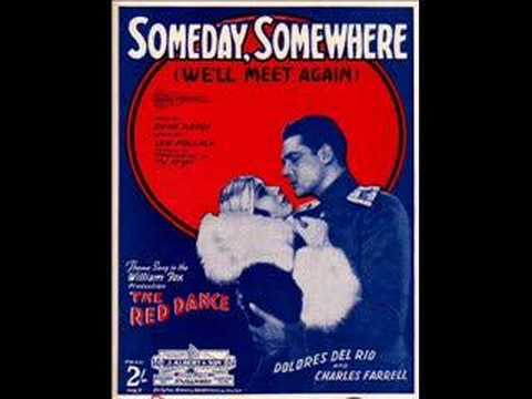 "Someday, Somewhere" (1928) Nat Shilkret - Waltz