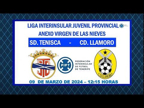 Directo | La Palma | Liga Interinsular Juvenil Provincial | SD. Tenisca - CD. Llamoro