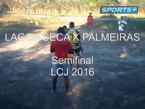 Lagoa Seca X Palmeiras SEMIFINAL LCJ 2016