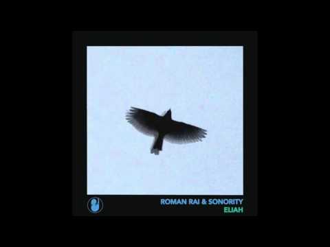 Roman Rai & Sonority - Eliah (Original Mix)