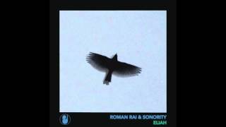 Roman Rai & Sonority - Eliah (Original Mix)