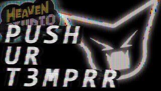Cover art for PUSH UR T3MPRR