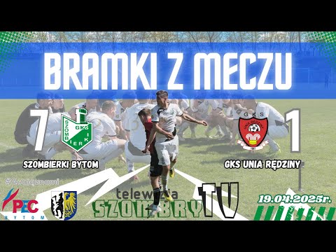Szombierki Bytom - Unia Rędziny, 5 liga (II liga śląska - północna), 22 kolejka