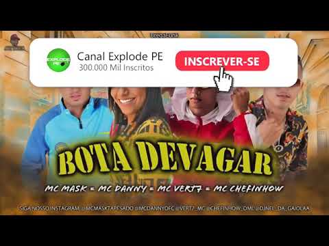 MC MASK MC DANNY MC VERTF MC CHEFINHOW BOTA DE  VAGAR