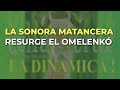 La Sonora Matancera - Resurge el Omelenkó (Audio Oficial)