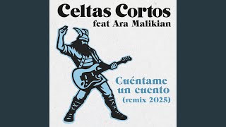 Cuéntame un cuento (feat. Ara Malikian) [Remix 2025]