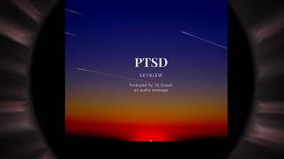 SkyBlew - PTSD (Prod. Dj Quads)