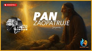 Lord provides▫️Pastor Łukasz Szweryn