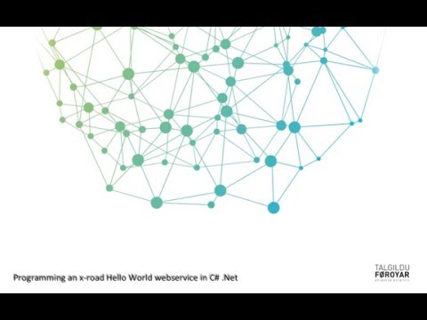 Programming a HelloWorld Webservice for x-road in C# .Net