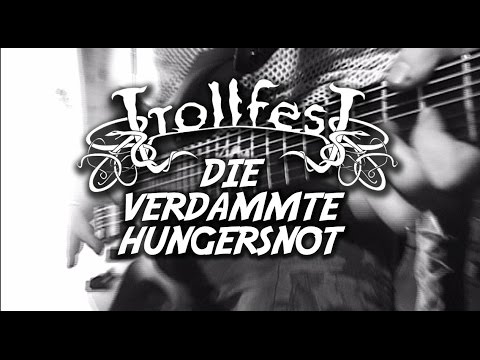 TrollfesT - Die Verdammte Hungersnot (OFFICIAL MUSIC VIDEO)