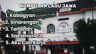 Download lagu Kumpulan Lagu Jawa | Kabagyan | Sinarengan | Tenanan | Saktenane 2 | Aku Cah Kerjo | mp3 Download lagu Kumpulan Lagu Jawa | Kabagyan | Sinarengan | Tenanan | Saktenane 2 | Aku Cah Kerjo | mp3