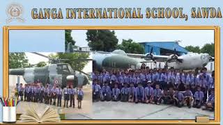 Ganga International School Video