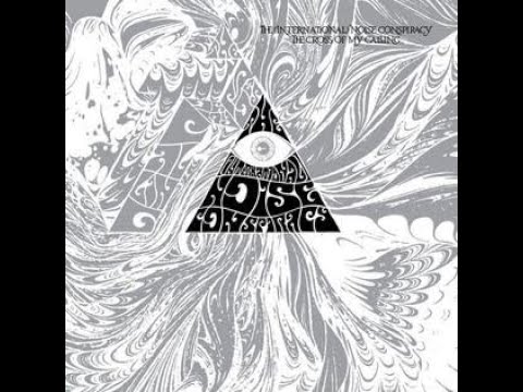 THE (INTERNATIONAL) NOISE CONSPIRACY - The Cross Of My Calling  2008 full album