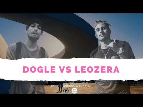 Dogle vs Leozera - 1 Fase - 314º Edição - Batalha do Museu 2018 - Brasilia/DF