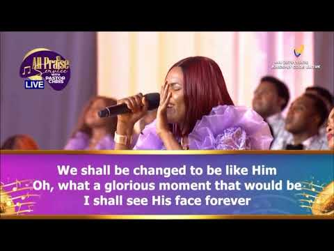 ALL PRAISE SERVICE || LOVEWORLD SINGERS - WE SHALL SEE HIM