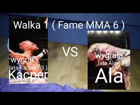 Fame MMA 6 - Kacper VS Ala  ( Walka 1 )