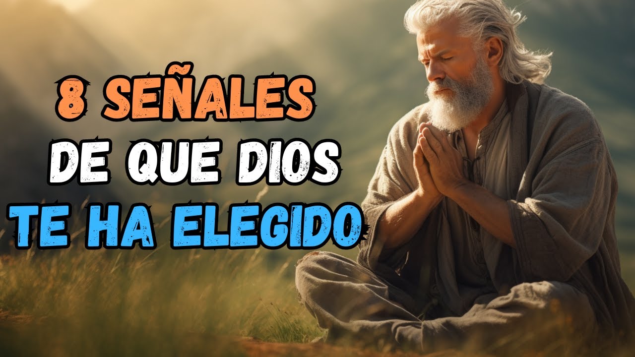 Si ves estas señales ¡Eres un elegido por Dios!