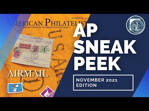 Behind The Scenes Ep.8: The American Philatelist (November 2021)