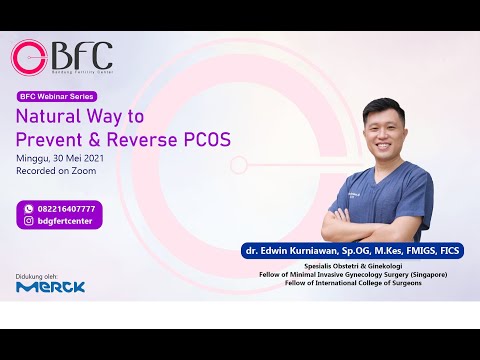 , title : 'BFC Webinar "Natural Way to Prevent and Reverse PCOS" - dr. Edwin Kurniawan, Sp.OG, M.Kes, FMIGS'