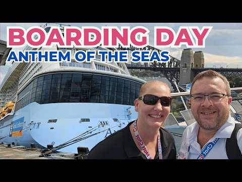 Thumbnail for Anthem of the Seas Boarding Day | First Cruise from Sydney!