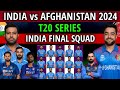 India T20 Squad vs Afghanistan | Ind vs Afg T20 Squad 2024 | Ind vs Afg
